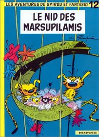 Spirou et Fantasio, tome 12 : Le Nid des Marsupilamis