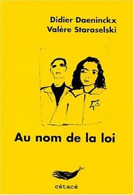 Au nom de la loi (French Edition)