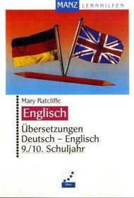 bersetzungsbungen Deutsch-Englisch, 9./10. Jahrgangsstufe