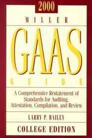 Gaas Guide 2000: Generally Accepted Auditing Standards