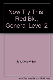 Now Try This: Red Bk., General Level 2