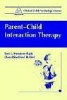 Parent-Child Interaction Therapy (Clinical Child Psychology Library)