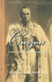 Curzon : Imperial Statesman