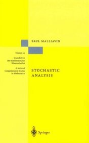 Stochastic Analysis (Grundelhren Der Mathematischen Wissenschaften)