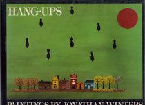 Hang-Ups : Paintings by Jonathan Winters