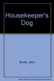 Housekeeper's Dog