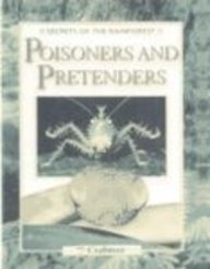 Poisoners and Pretenders (Secrets of the Rain Forest (Paperback))