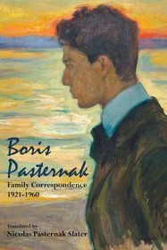 Boris Pasternak: Family Correspondence, 1921-1960 (HOOVER INST PRESS PUBLICATION)
