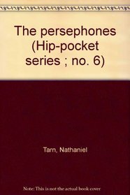 The persephones (Hip-pocket series ; no. 6)