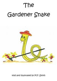 The Gardener Snake