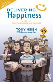 Delivering Happiness: A Path to Profits, Passion, and Purpose; A Round Table Comic