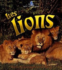 Les Lions (Le Petit Monde Vivant / Small Living World) (French Edition)