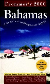 Frommer's 2000 Bahamas (Frommer's Bahamas, 2000)
