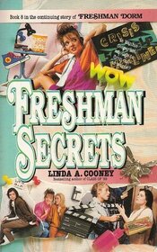 Freshman Secrets (Freshman Dorm, Bk 8)