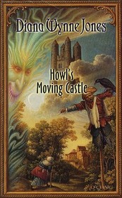 Howl's Moving Castle (Howl's Moving Castle, Bk 1)