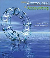 Using Access 2002 In Accounting with CD-ROM