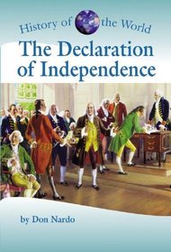 The Declaration of Independence (History of the World) (Large Print)