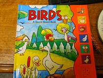 BIRDS, A SOUND BOARD BOOK
