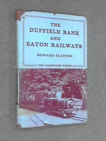 Duffield Bank and Eaton Railways