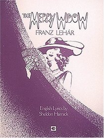 Merry Widow, The (Presser) (Vocal Score)