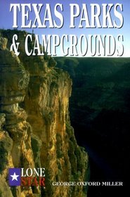 Texas Parks and Campgrounds (Lone Star Guides)