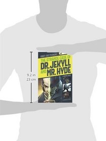The Strange Case of Dr. Jekyll and Mr. Hyde (Graphic Revolve: Common Core Editions)
