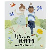 If You're Happy and You Know It! Sing Along Board Book - PI Kids