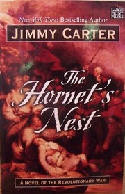 The Hornet's Nest: A Novel of the Revolutionary War (Large Print)