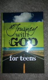 A Journey with GOD for Teens