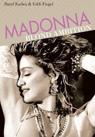 Madonna: Blond Ambition (Backbeat Reader)
