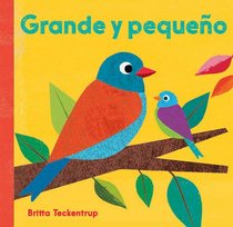 Grande y Pequeno = Big and Small (Spanish Edition)
