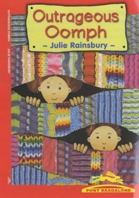 Outrageous Oomph (Pont readalone)