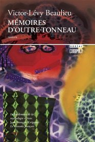 Mémoires d'outre-tonneau (French Edition)