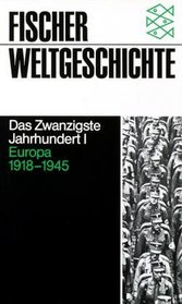 Fischer Weltgeschichte, Bd.34, Das Zwanzigste Jahrhundert