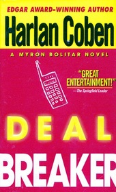 Deal Breaker (Myron Bolitar, Bk 1)