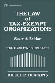 The Law of Tax-Exempt Organizations, 2001 Cumulative Supplement (Law of Tax Exempt Organizations)
