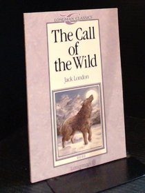 The Call of the Wild (Longman Classics, Stage 4)