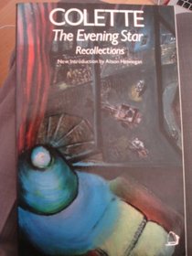 The Evening Star: Recollections
