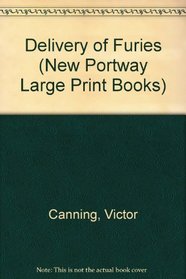 Delivery of Furies (New Portway Large Print Books)