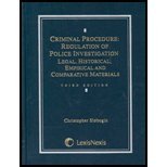 Criminal Procedure: Regulation of Police Investigation : Legal, Historical, Empirical, and Comparative Materials
