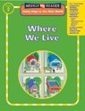 Using Maps in the Real World, Grade 2, Where We Live