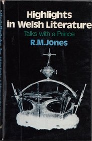 Highlights in Welsh Literature: Talks with a Prince