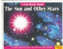 I Can Read About the Sun and Other Stars (I Can Read About)