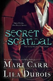 Secret Scandal (Trinity Masters) (Volume 7)