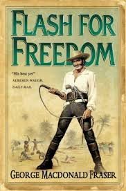 Flash for Freedom!  (Flashman Papers, Bk 3)