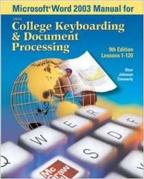 Microsoft (R) Word 2003 Manual for College Keyboarding  Document Processing (GDP)