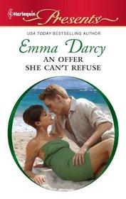 An Offer She Can't Refuse (Harlequin Presents, No 3048)