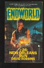New Orleans Run (Endworld, No 24)