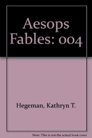 Aesops Fables Volume IV (Trillium Well-Done Series)