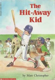 The Hit-Away Kid